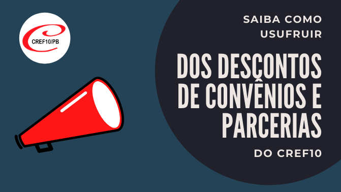 Saiba como usufruir dos convênios do CREF10